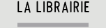 La librairie