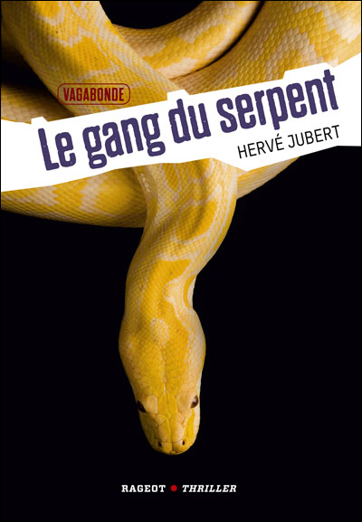 vagabondegangdeserpents vagabondegangduserpent