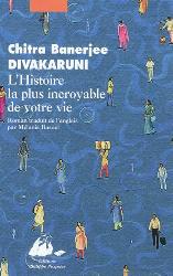 histoirelaplusincroyabledevotrevie