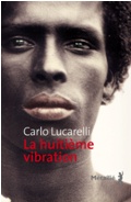 huitieme-vibration-lucarelli