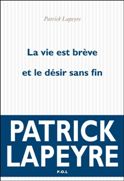 la-vie-est-breve-et-le-desir-sans-fin