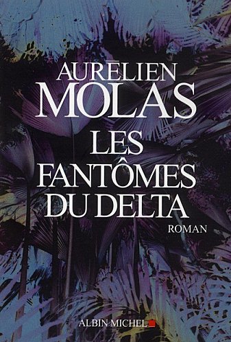 les-fantomes-du-delta